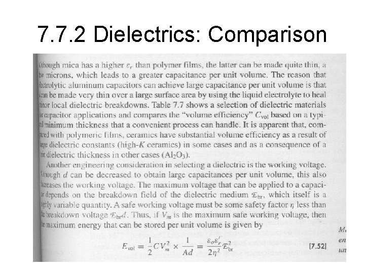 7. 7. 2 Dielectrics: Comparison 