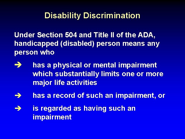 Disability Discrimination Under Section 504 and Title II of the ADA, handicapped (disabled) person