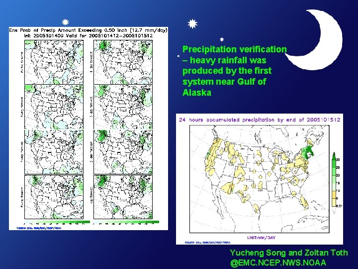 Precipitation verification – heavy rainfall was produced by the first system near Gulf of