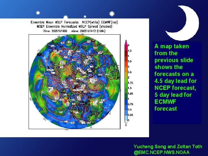 A map taken from the previous slide shows the forecasts on a 4. 5