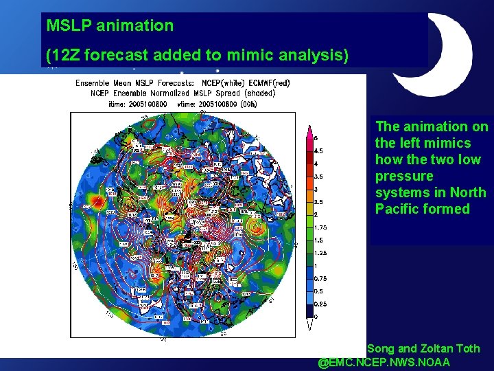 MSLP animation (12 Z forecast added to mimic analysis) The animation on the left