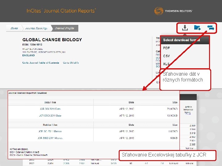 Sťahovanie dát v rôznych formátoch Sťahovanie Excelovskej tabuľky z JCR 