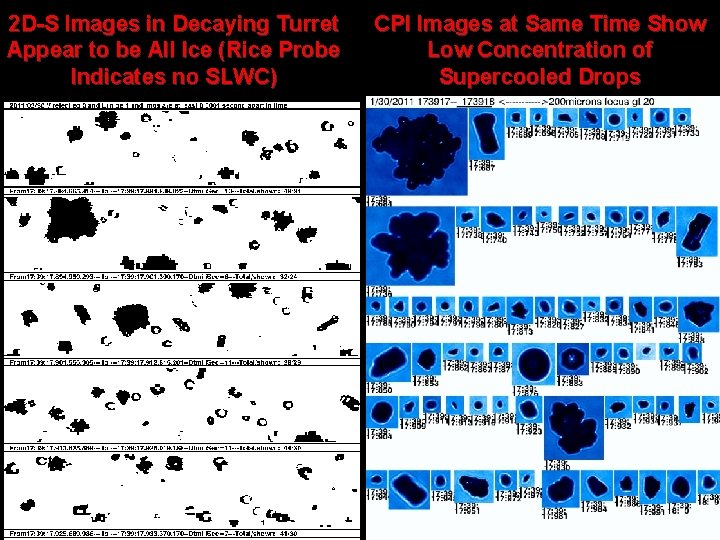 2 D-S Images in Decaying Turret Appear to be All Ice (Rice Probe Indicates