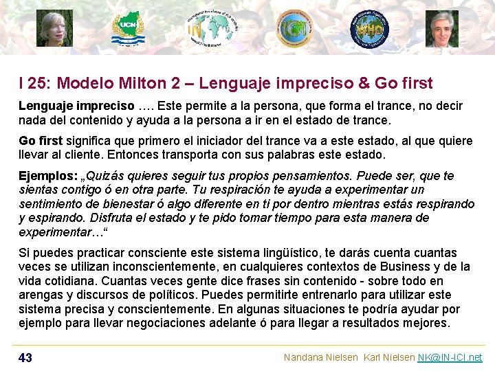 I 25: Modelo Milton 2 – Lenguaje impreciso & Go first Lenguaje impreciso ….