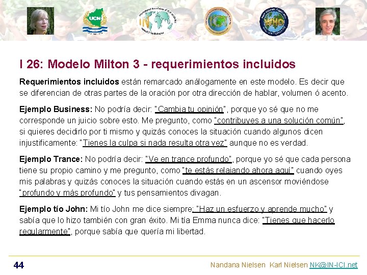 I 26: Modelo Milton 3 - requerimientos incluidos Requerimientos incluidos están remarcado análogamente en