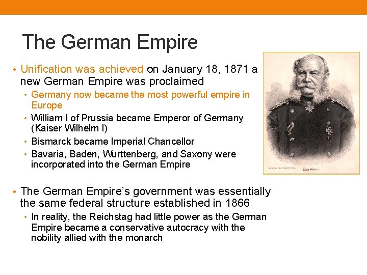 The German Empire • Unification was achieved on January 18, 1871 a new German