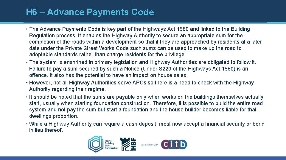 H 6 – Advance Payments Code • The Advance Payments Code is key part