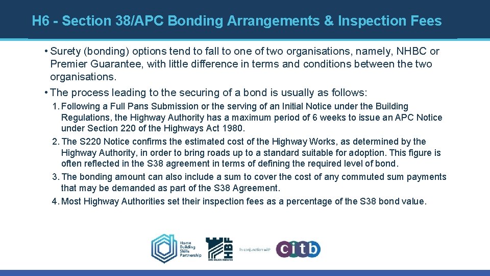H 6 - Section 38/APC Bonding Arrangements & Inspection Fees • Surety (bonding) options