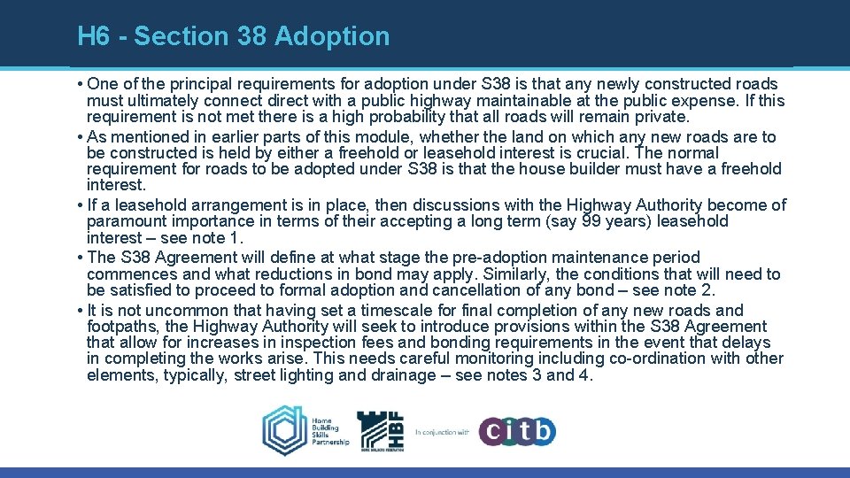 H 6 - Section 38 Adoption • One of the principal requirements for adoption