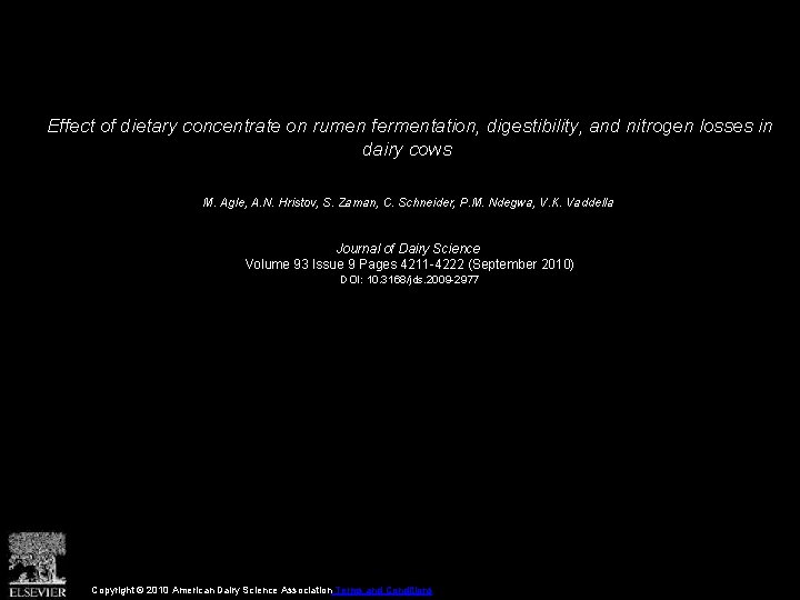 Effect of dietary concentrate on rumen fermentation, digestibility, and nitrogen losses in dairy cows