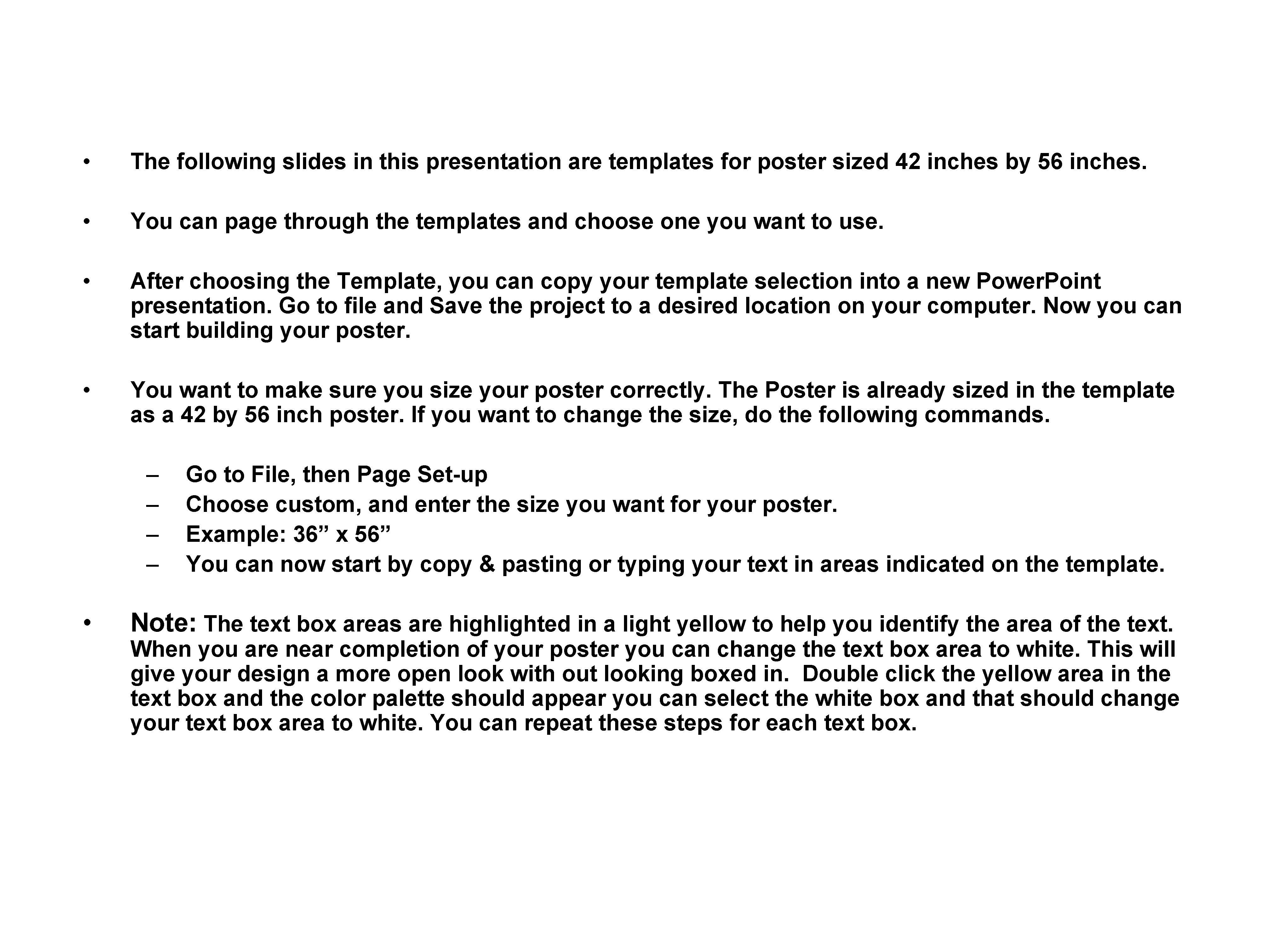 • The following slides in this presentation are templates for poster sized 42 • The following slides in this presentation are templates for poster sized 42