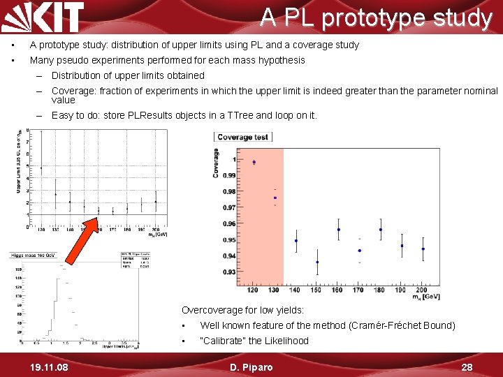 A PL prototype study • A prototype study: distribution of upper limits using PL