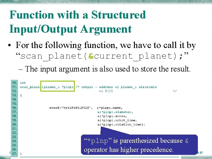 Function with a Structured Input/Output Argument • For the following function, we have to