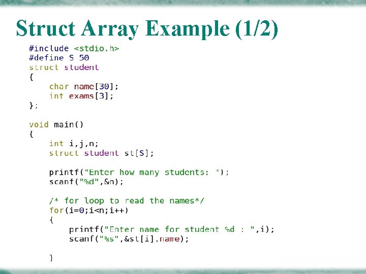 Struct Array Example (1/2) 
