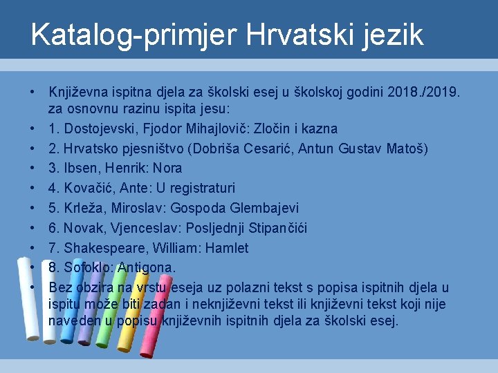 Katalog-primjer Hrvatski jezik • Književna ispitna djela za školski esej u školskoj godini 2018.