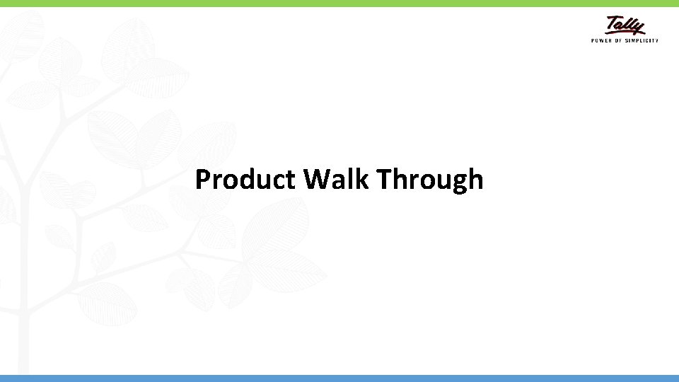 Product Walk Through 4 