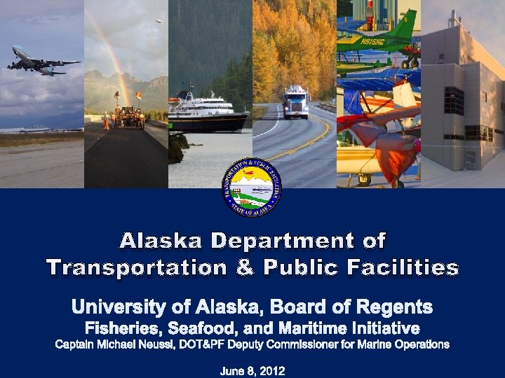 Alaska Department of Transportation & Public Facilities 
