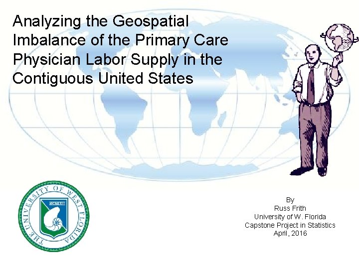 Analyzing the Geospatial Imbalance of the Primary Care Physician Labor Supply in the Contiguous
