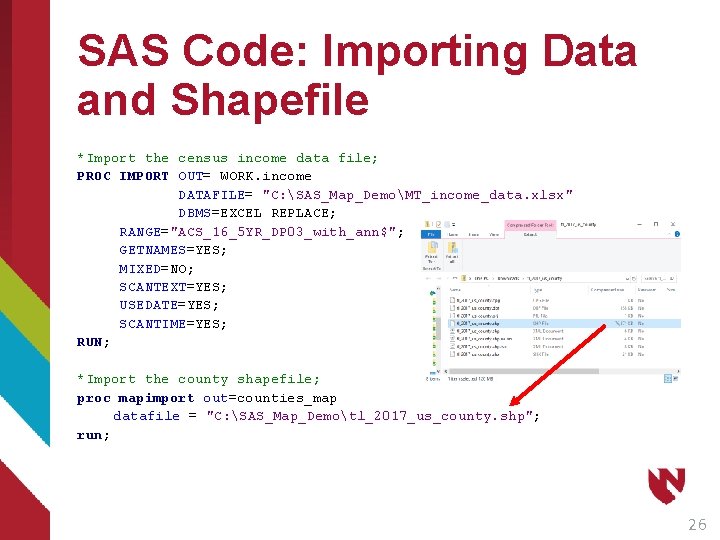 SAS Code: Importing Data and Shapefile *Import the census income data file; PROC IMPORT