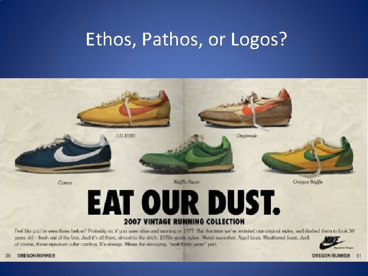 Ethos, Pathos, or Logos? 