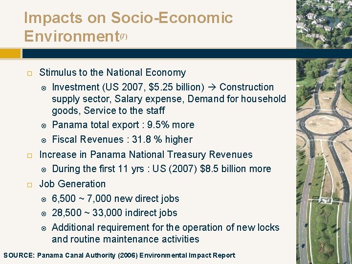 Impacts on Socio-Economic Environment(7) Stimulus to the National Economy Investment (US 2007, $5. 25