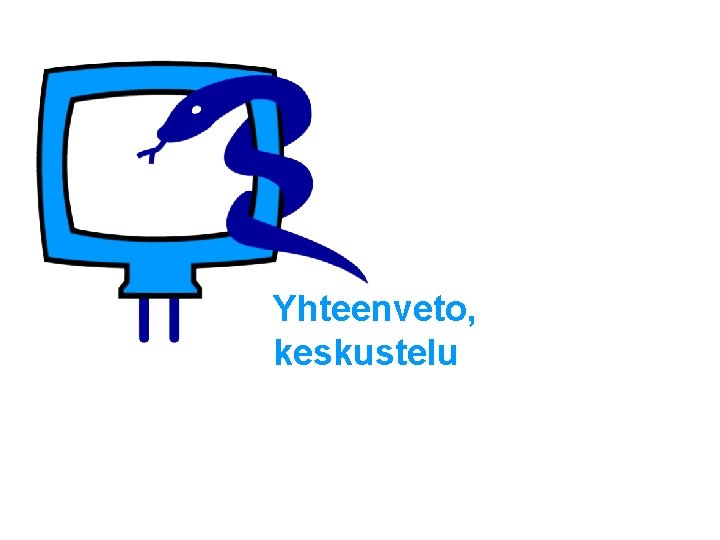 Yhteenveto, keskustelu 