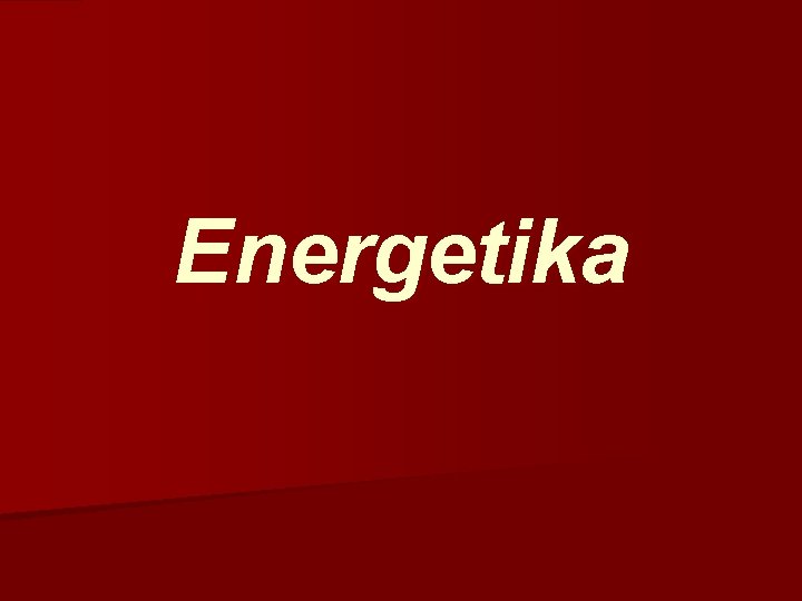 Energetika 