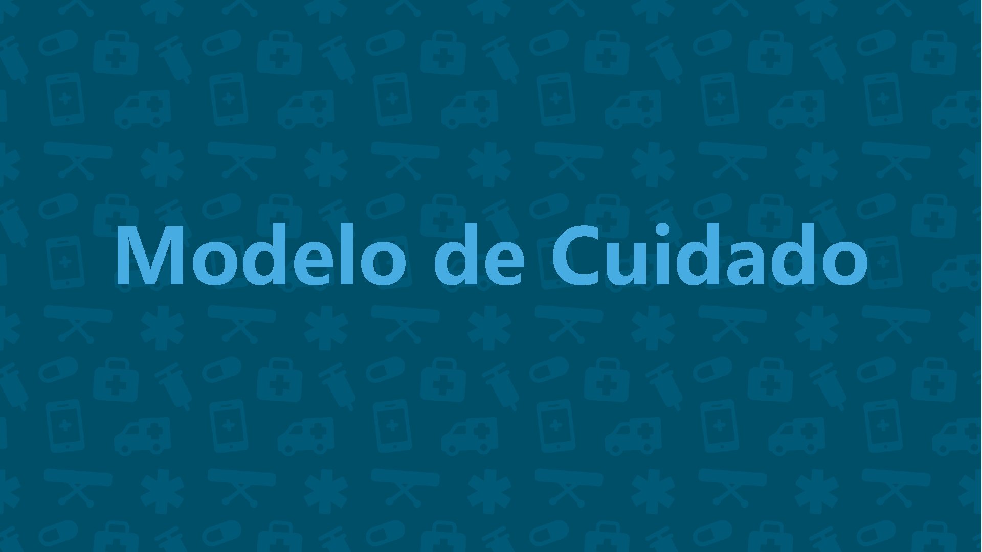 Modelo de Cuidado 