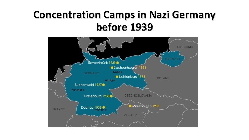 Concentration Camps in Nazi Germany before 1939 