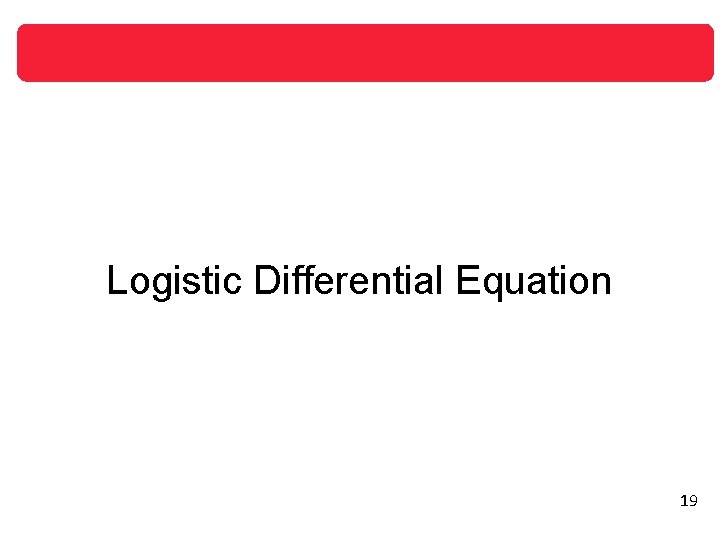 Logistic Differential Equation 19 