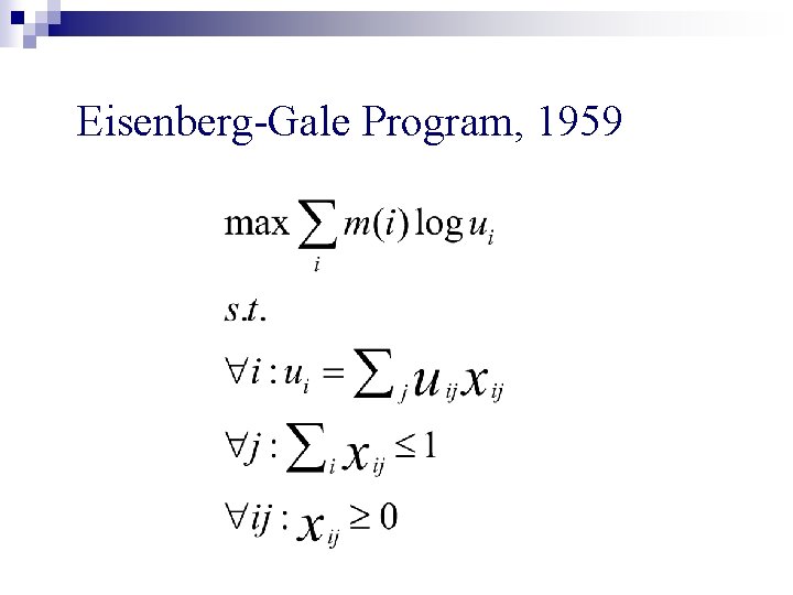 Eisenberg-Gale Program, 1959 