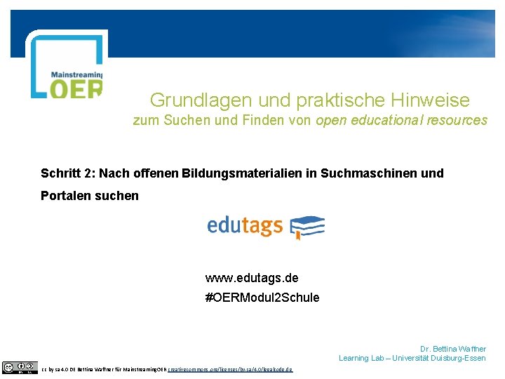 Grundlagen und praktische Hinweise zum Suchen und Finden von open educational resources Schritt 2: