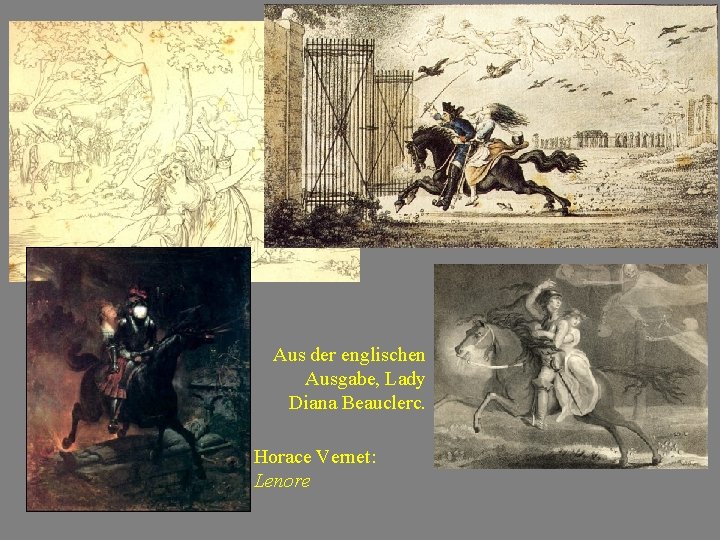 Aus der englischen Ausgabe, Lady Diana Beauclerc. Horace Vernet: Lenore 