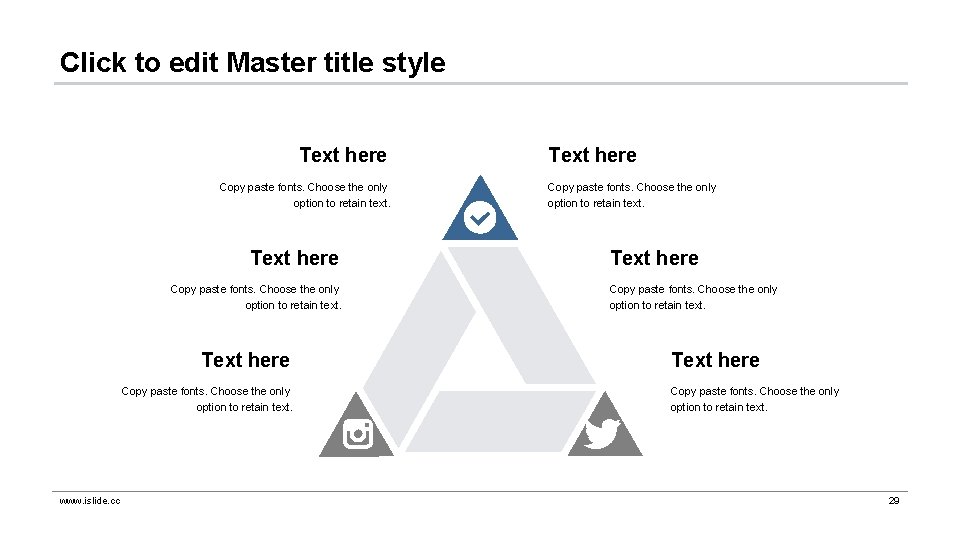 Click to edit Master title style Text here Copy paste fonts. Choose the only