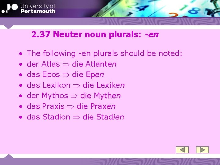 2. 37 Neuter noun plurals: -en • • The following -en plurals should be