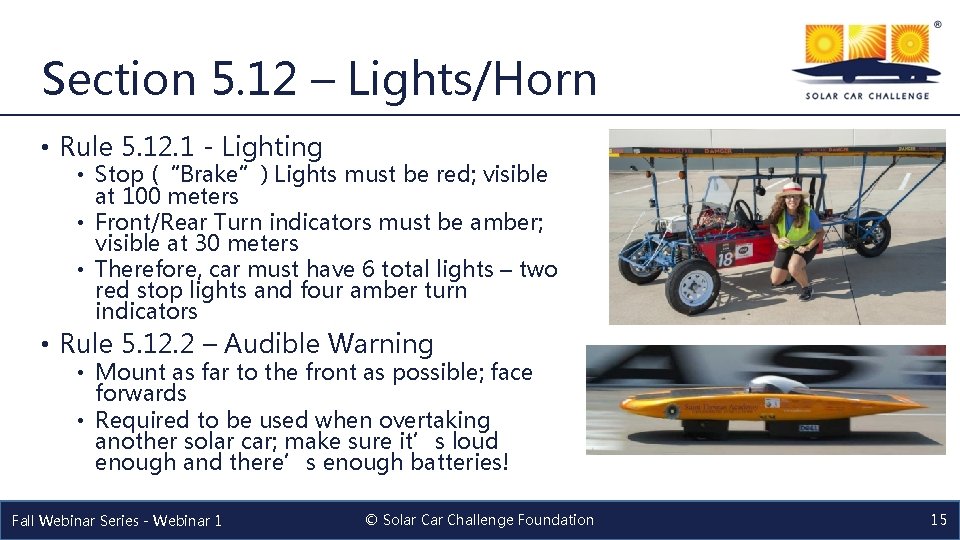Section 5. 12 – Lights/Horn • Rule 5. 12. 1 - Lighting • Stop