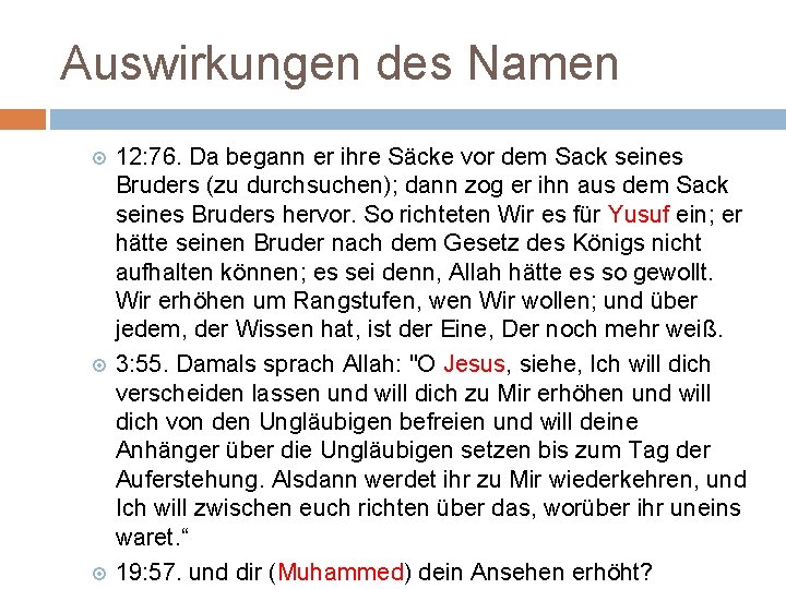 Auswirkungen des Namen 12: 76. Da begann er ihre Säcke vor dem Sack seines