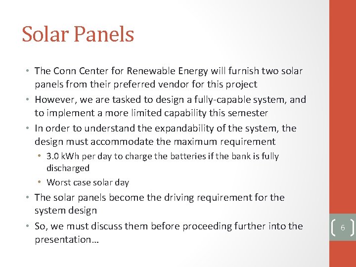 Solar Panels • The Conn Center for Renewable Energy will furnish two solar panels