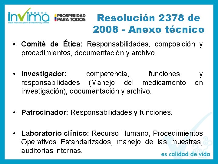 Resolución 2378 de 2008 - Anexo técnico • Comité de Ética: Responsabilidades, composición y