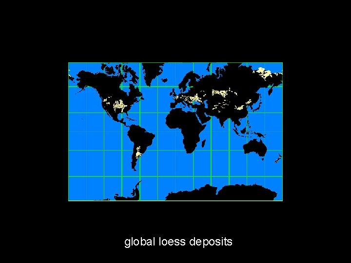 global loess deposits 