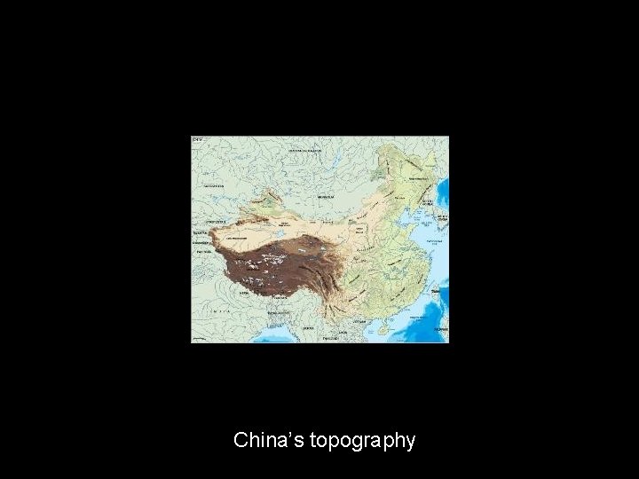 China’s topography 