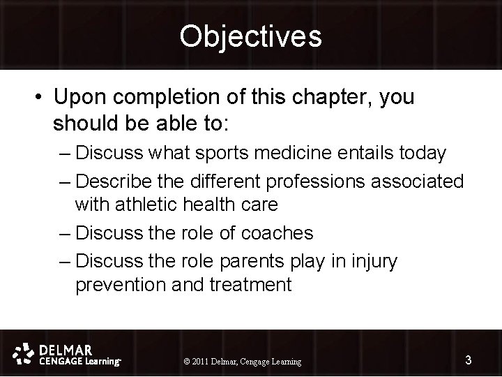 Objectives • Upon completion of this chapter, you should be able to: – Discuss