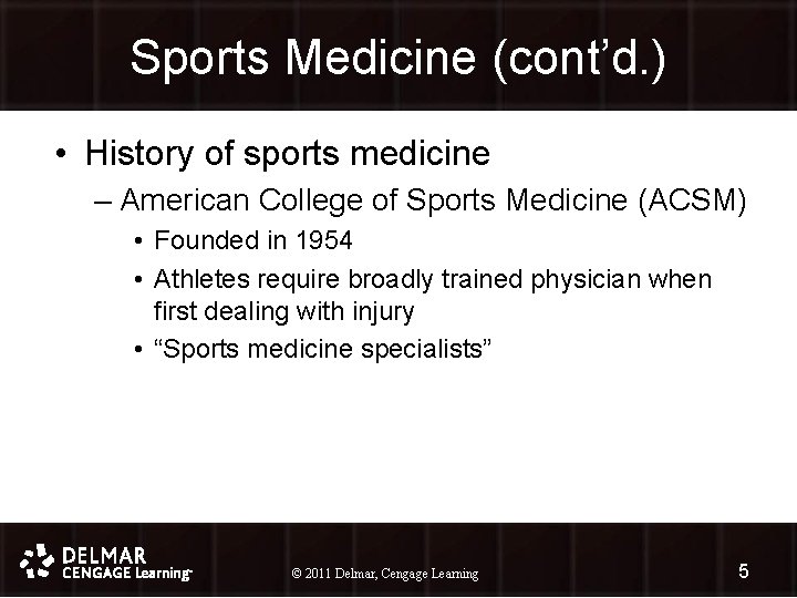 Sports Medicine (cont’d. ) • History of sports medicine – American College of Sports