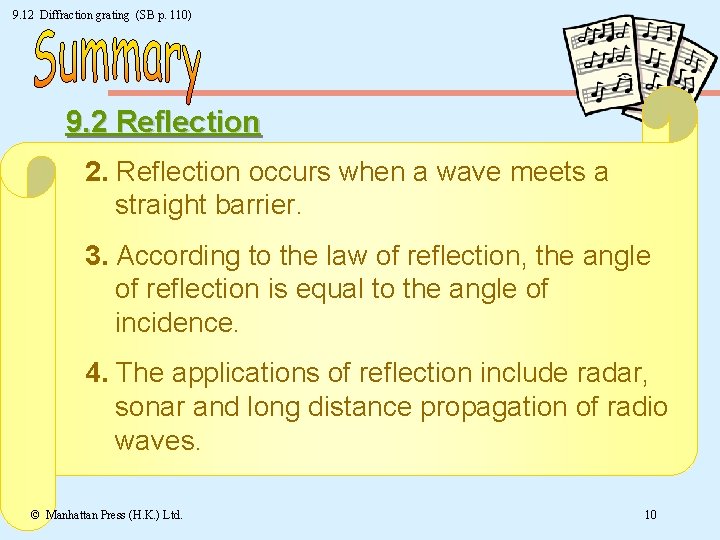 9. 12 Diffraction grating (SB p. 110) 9. 2 Reflection 2. Reflection occurs when