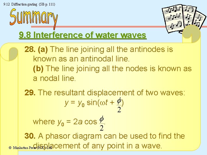 9. 12 Diffraction grating (SB p. 111) 9. 8 Interference of water waves 28.