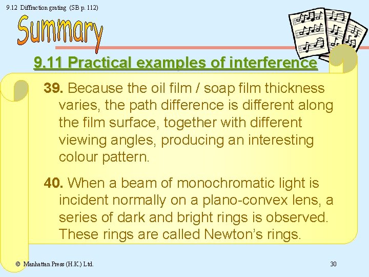 9. 12 Diffraction grating (SB p. 112) 9. 11 Practical examples of interference 39.