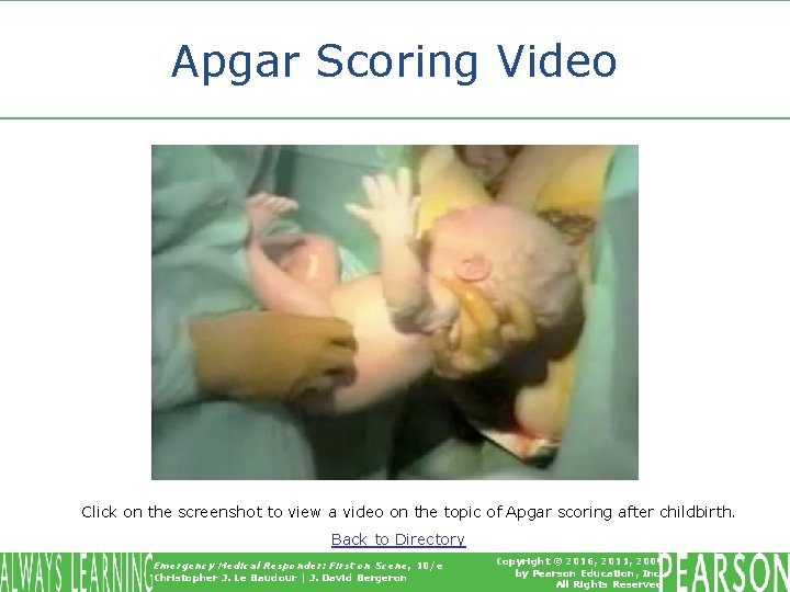 Apgar Scoring Video Click on the screenshot to view a video on the topic