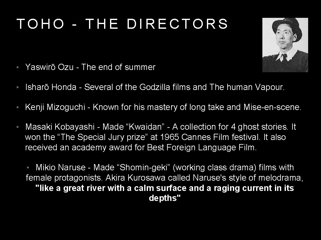 TOHO - THE DIRECTORS • Yaswirō Ozu - The end of summer • Isharō