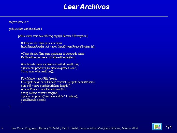 Leer Archivos import java. io. *; public class Archivos. Leer { public static void