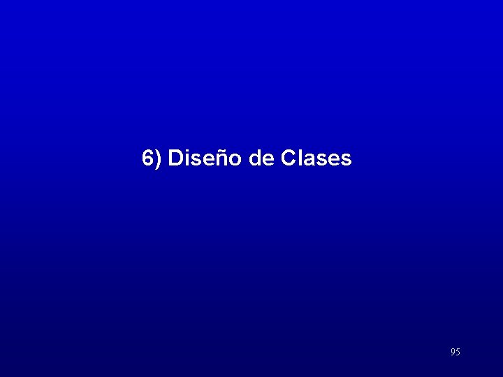 6) Diseño de Clases 95 